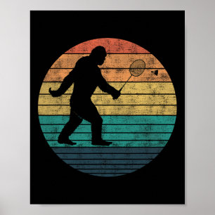 Poster Bigfoot Jouer Volant de badminton drôle Badminton