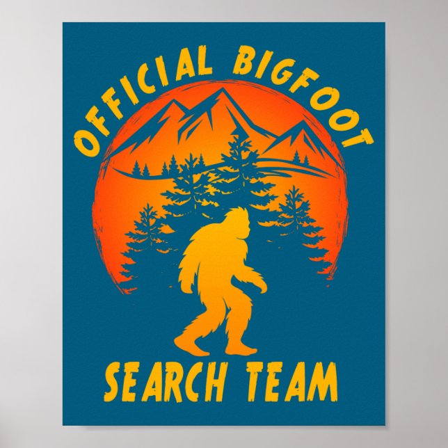 Poster Bigfoot Search Team Sasquatch Yeti Funny  (Devant)