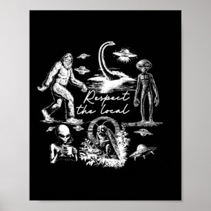 Poster Bigfoot Wendigo Cryptide OVNI Chasse Alien Respect