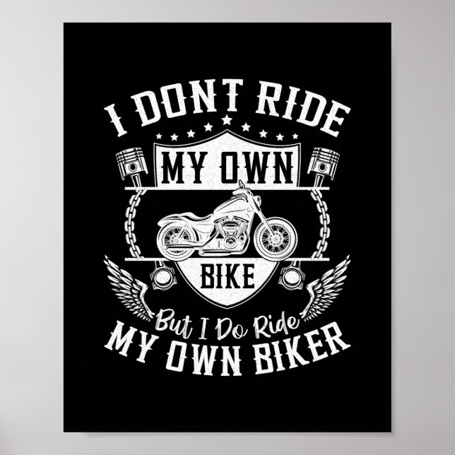 Poster Biker Je Ne Marche Pas Mon Propre Vélo Mais Je Mar (Devant)