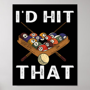 Poster Billard J'Ai Touché Que Le Jeu Parfait