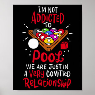Poster Billard Je Ne Suis Pas Addicé À Pool