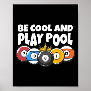 Poster Billard Ou Billard Être Cool Jouer Pool Amusant Po