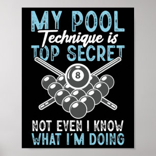 Poster Billiard Funny My Pool Technique Joueur de billard