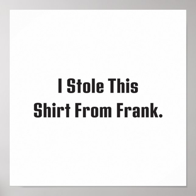 Poster Billy Madison  I Stole This Shirt From Frank (Devant)