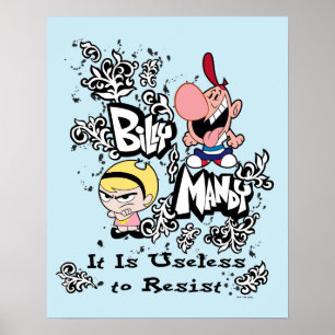 Poster Billy & Mandy - Inutile de résister