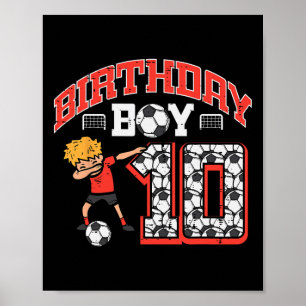 Poster Birthday Boy 10 Soccer Dab 10e Anniversaire Party 