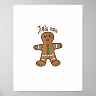 Poster Bite Me Gingerbread Funny Cookie Christmas Thanksg