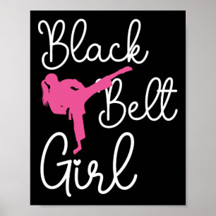 Poster Black Belt Girl - Karate Taekwondo Kung Fu Jiu Jit