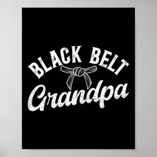 Poster Black Belt Grandpa Karate Grandpa Karate Grandfath