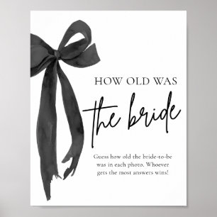 Poster Black Bow Quel Âge A Été La Femme Fête des mariées