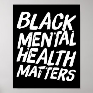 Poster Black Mental Health Problems Thérapie Cadeau