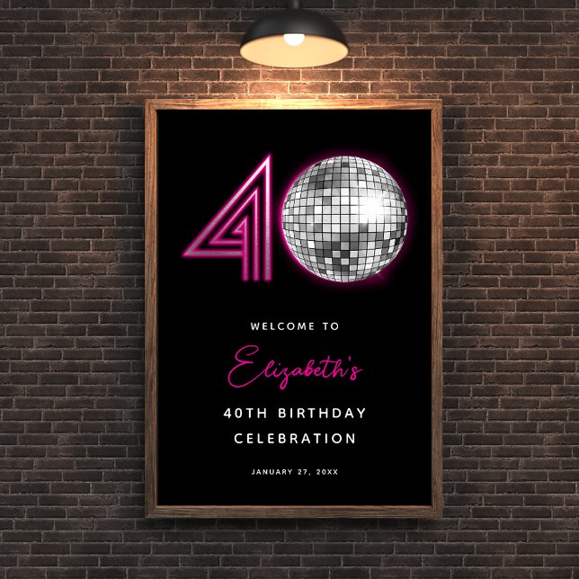 Poster Black Neon Pink Disco Ball Quarante 40e anniversai (Black Neon Pink Disco Ball Forty 40th Birthday Poster)