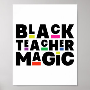 Poster Black Teacher Magie Melanin Black History Mois Ed