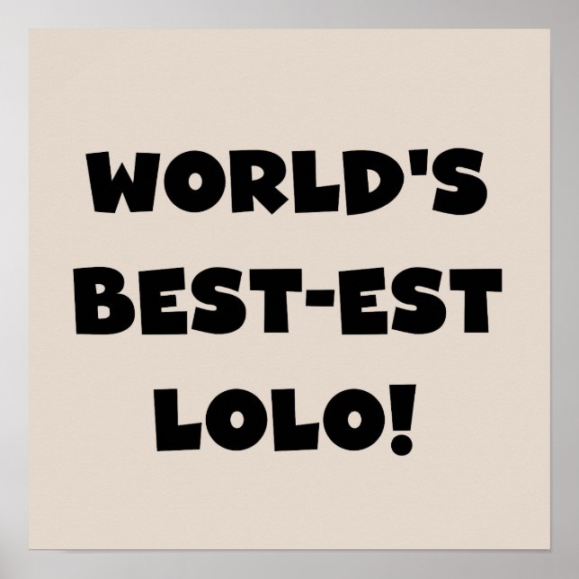 Poster Black Text Meilleurs T-shirts et cadeaux Lolo (Devant)
