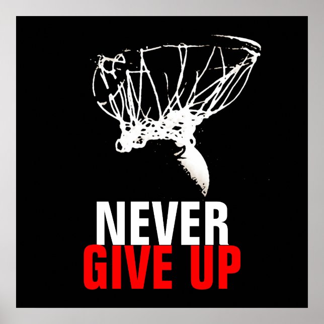 Poster Black White Jamais renoncer Pop Art Basketball Imp (Devant)