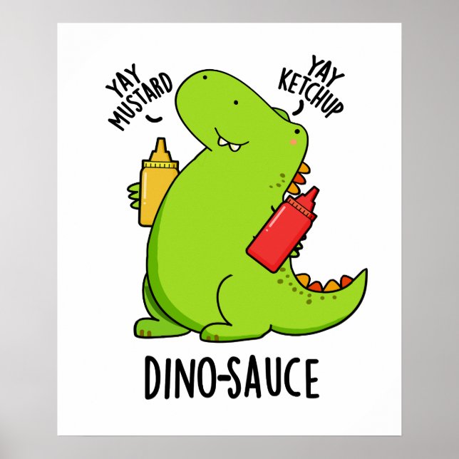 Poster Blague de Dino-Sauce Drôle de Dinosaure  (Devant)