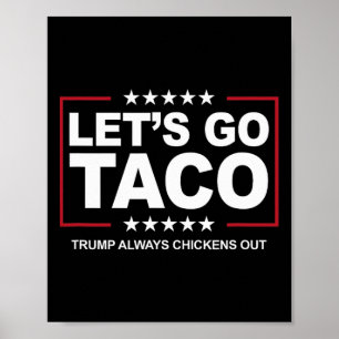 Poster Blague sur l'échange de tacos Trump Trump abandonn