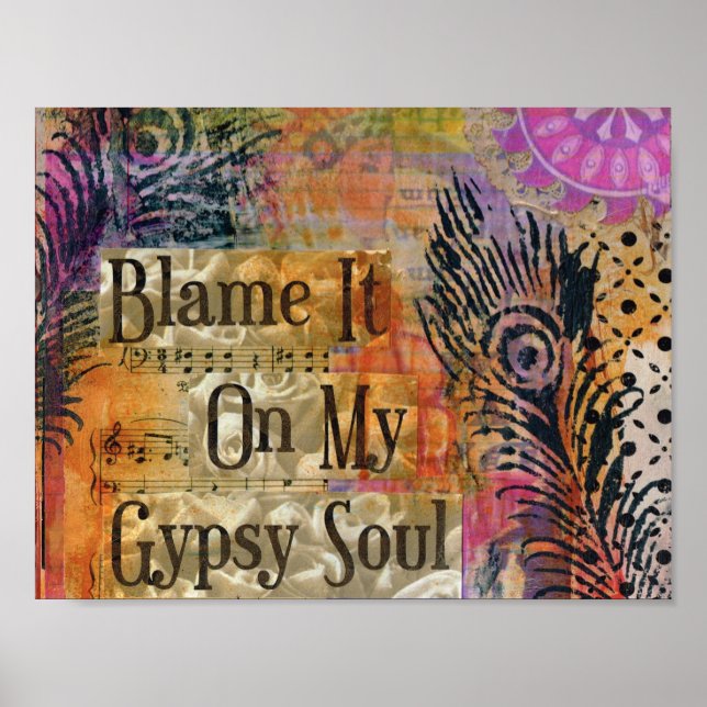POSTER BLÂME-LE SUR MON IMPRIMANTE GYPSY SOUL (Devant)