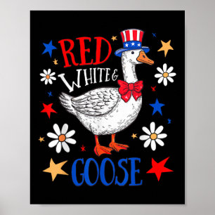 Poster Blanc Rouge Et Oie 4 juillet Oie Patriotique Dans