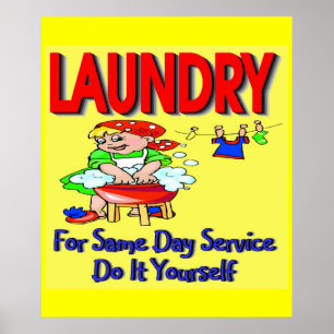 Poster BLANCHISSERIE- Pour Le Même Jour Service Faites-Le