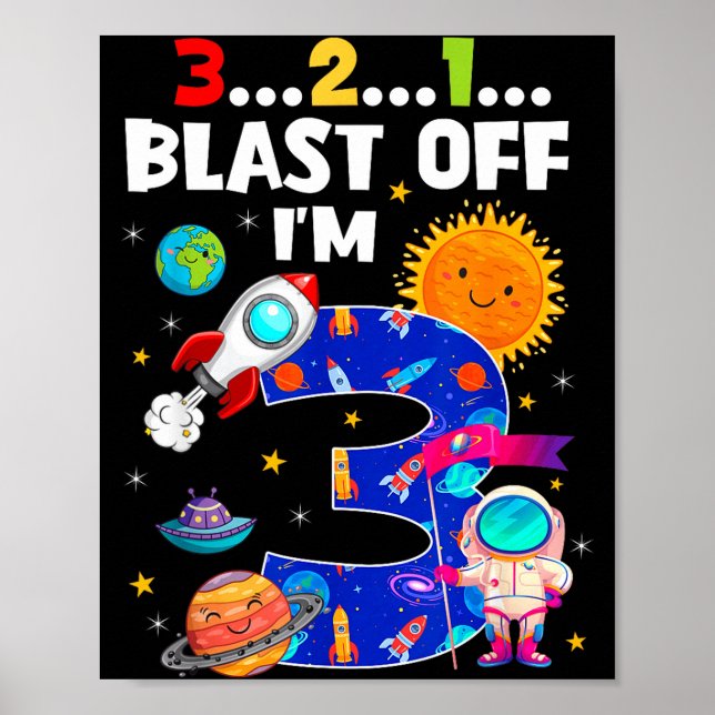Poster Blast Off I'm 3 Years Old 3rd Birthday Spaceship A (Devant)