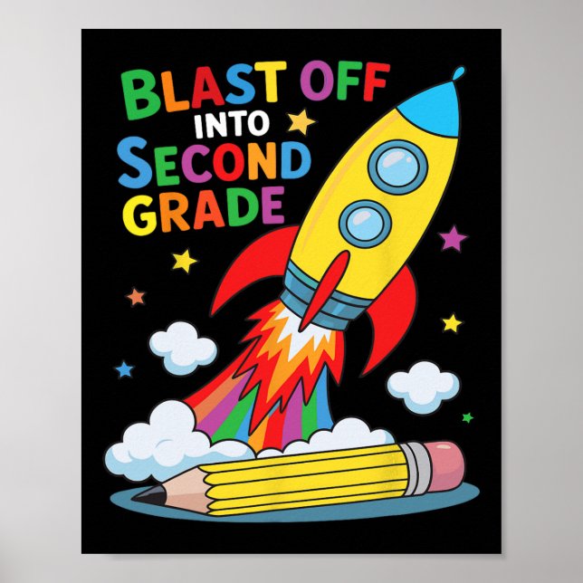 Poster Blast Off Into Second Grade First Day Of School  (Devant)