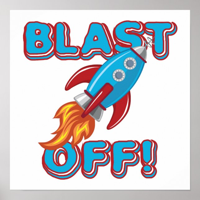 Poster Blast Off Rocket Ship (Devant)