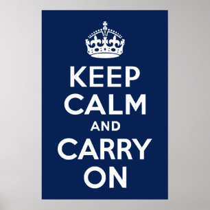 Poster Bleu foncé Gardez le calme et continuer