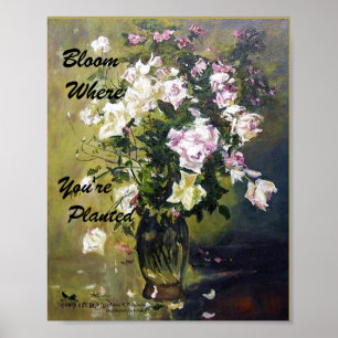POSTER "BLOOM OÙ VOUS ÊTES PLANTÉ ROSE POSTER"
