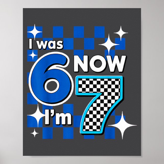 Poster Blue Checkered I Was 6 Now I'm 7 Birthday  (Devant)