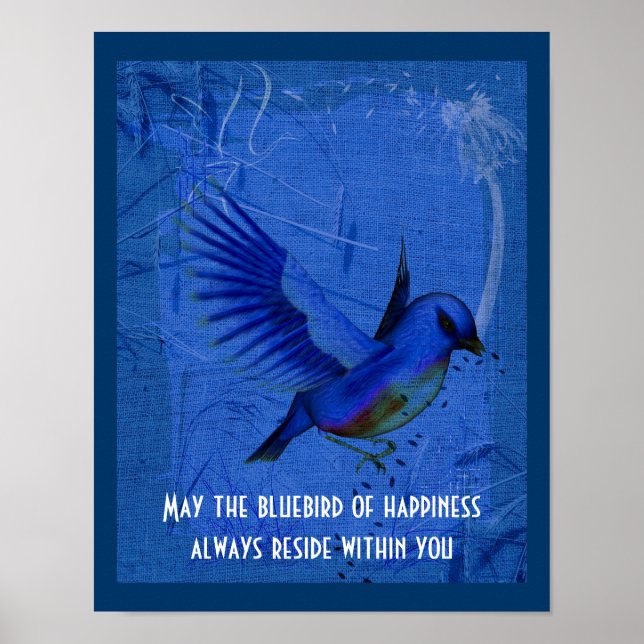 Poster Bluebird Of Happiness Citation Inspirante (Devant)