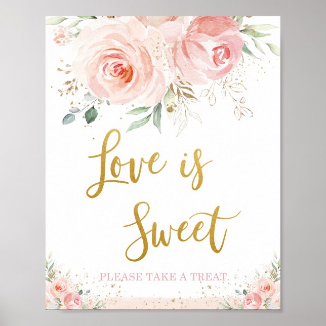 Poster Blush Rose Chic Floral Amour est Sucré Prenez une  (Devant)