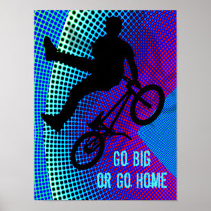 Poster BMX Fractal Movie Marquee Go Big Go Home