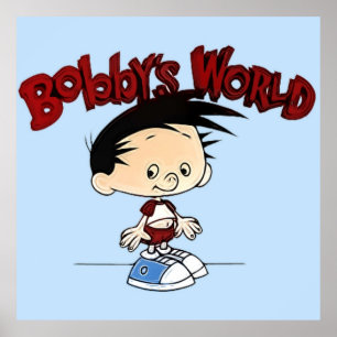 Poster Bobbys World Cartoon