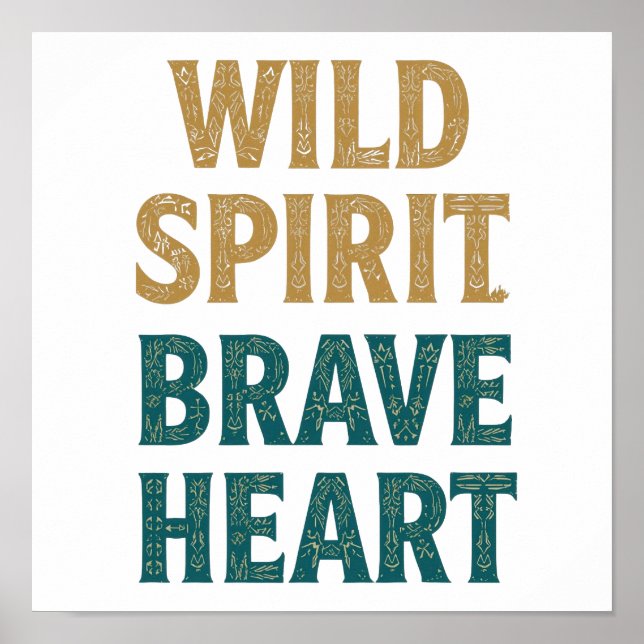 Poster Boho Adventure Wild Spirit Brave Heart (Devant)