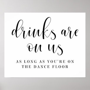 Poster Boissons Sont Sur Nous Open Bar Mariage Signé