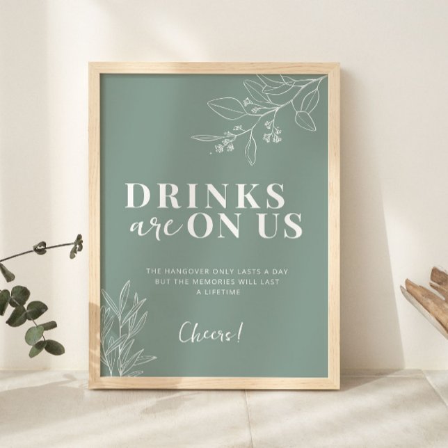 Poster Boissons Sur Nous Boho Sage Green Mariage Signal (Créateur téléchargé)