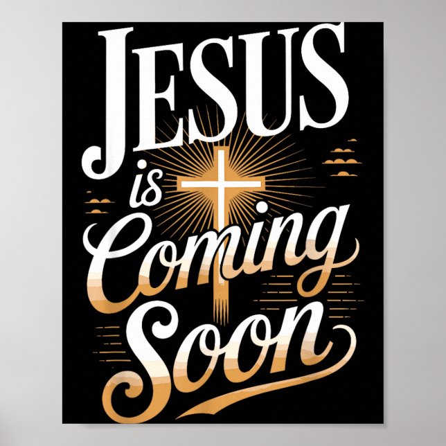 Poster Bold Jesus Is Coming Soon Christian Apparel  (Devant)