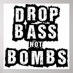 Poster Bombes de basse de baisse pas