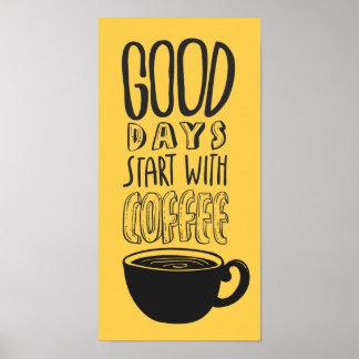 Poster Bon Jours Commencez Par Coffee Black Typography Ci