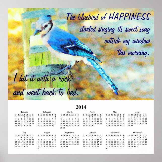 Poster Bonheur du calendrier démotivationnel 2014 (Devant)