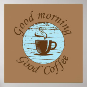 Poster bonjour bon café drôle