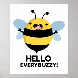 Poster Bonjour Partout Buzzy Funny Bee Pun
