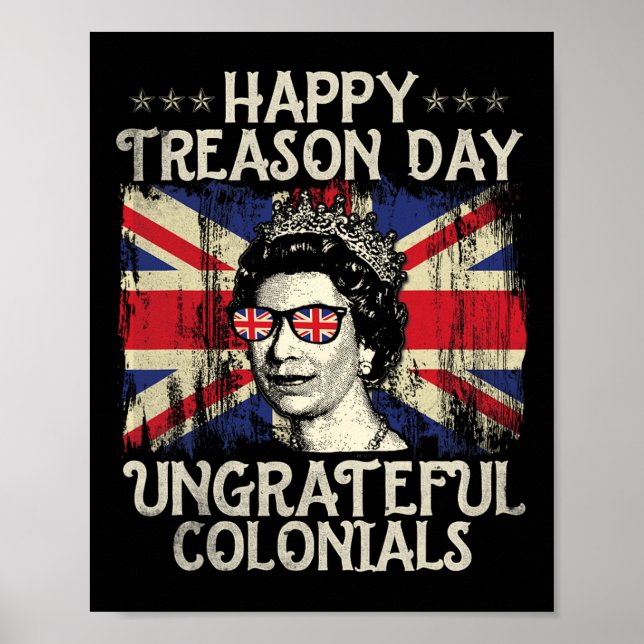 Poster Bonne journée de trahison ingrate Coloniaux drôle  (Devant)