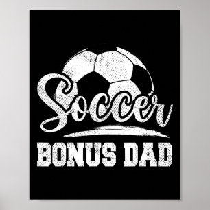Poster Bonus de soccer papa joueur de soccer Jour Père &#