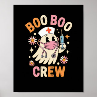 Poster Boo Boo Crew Halloween Ghost Nurse Essential T-Shi