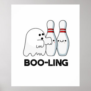 Poster Boo-ling Funny Halloween Bowling Ghost Pun