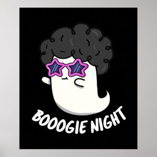 Poster Boogie Night Funny Halloween Ghost Pun Dark BG