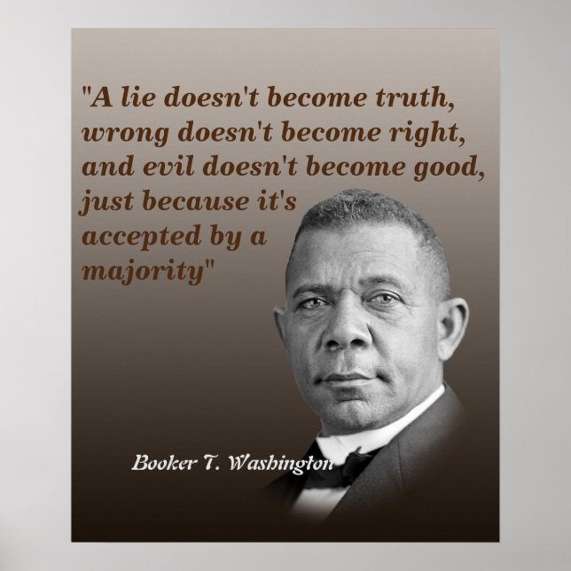 Poster Booker T. Washington Quota On Truth, Right, Good (Devant)